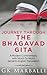 Journey Through The Bhagavad Gita - A Modern Commentary With ... by Gk Marballi
