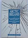 Arctic Ireland: the Extraordinary Story of the Great Frost and Famine of 1740-41
