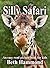 Silly Safari: An Easy Read Picture Book for Kids: Silly Easy Read Books for Kids