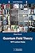 Quantum Field Theory: 1971 Lecture Notes (Lecture Notes Series Book 1)