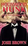 Hollywood Hunk - Book 4 (True Hollywood Lies)
