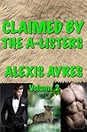 Claimed by the A-Listers Volume 2 (BBW Shifter Romance)