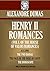 THE  HENRY II  ROMANCES: ASCANIO, THE TWO DIANAS, THE PAGE OF THE DUKE OF SAVOY, THE HOROSCOPE (Timeless Wisdom Collection)