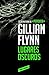 Lugares oscuros (Spanish Edition)