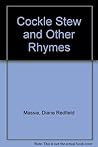 Cockle Stew and Other Rhymes