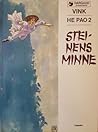 Steinens minne (He pao, #2)
