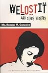 Welostit and Other Stories (Philippine Writers Series) Welostit and Other Stories (Philippine Writers Series)