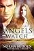 As Angels Watch
