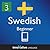 Learn Swedish - Level 3: Lower Beginner: Volume 2 (Innovative Language Series - Learn Swedish from Absolute Beginner to Advanced)