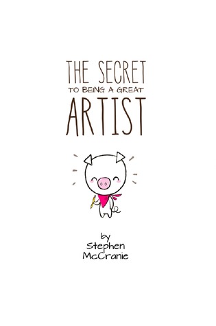 The Secret To Being A Great Artist