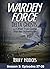 Warden Force: Delta Ghosts ...