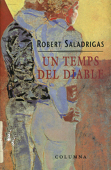 Un temps del diable (Paperback)