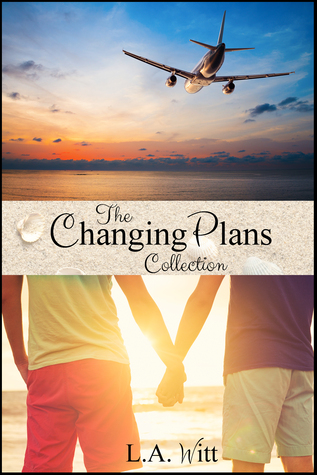 Changing Plans (Changing Plans, #1-3)