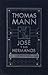 José y sus hermanos I by Thomas Mann