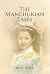 The Manchurian Tales by Nick Hahn
