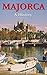 Majorca - A History