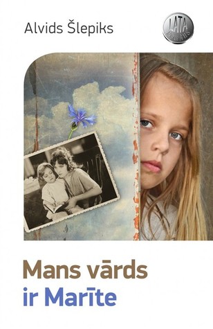 Mans vārds ir Marīte
