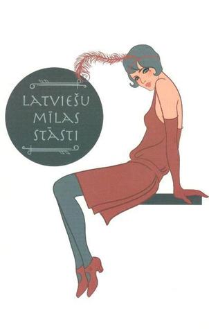 Latviešu mīlas stāsti (Paperback)