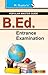 B.Ed. Entrance Exam Guide (Popular Master Guide) (Old Edition)