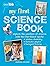My First Science Book: Expl...