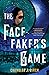The Facefaker's Game