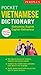 Periplus Pocket Vietnamese Dictionary: Vietnamese-English English-Vietnamese (Revised and Expanded Edition)
