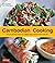 Cambodian Cooking: A humani...