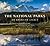The National Parks: An American Legacy