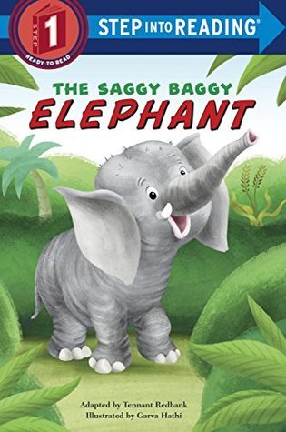 The Saggy Baggy Elephant (Step into Reading)