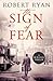 The Sign of Fear: A Doctor Watson Thriller