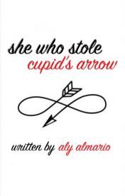 She Who Stole Cupid's Arrow (ebook)