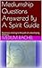 Mediumship Questions Answer...