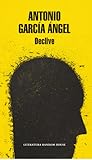 Declive by Antonio García Ángel