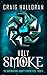 Holy Smoke (The Supernatural Bounty Hunter Files #8)