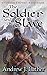 The Soldier and the Slave (...
