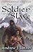 The Soldier and the Slave (Undying Empire: Rebellion, #1)