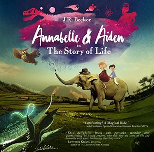 Annabelle & Aiden: The Story Of Life (Kindle Edition)