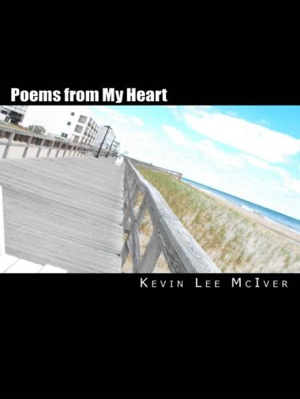 Poems from My Heart: A Collection of Artwork and Poetry