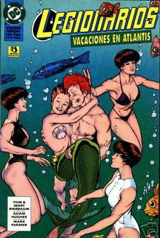 Legionarios, Volumen Especial: Vacaciones en Atlantis (Legionarios, tomo #2)