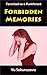 Forbidden Memories: Feminized into Barbie Doll (Forced Feminization Suspense)