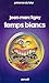 Temps Blancs