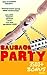 SAUSAGE PARTY: Nasty Memes Movie Adaptation for ADULTS