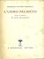 L'Uomo Segreto. Vita e Croci di Luigi Pirandello
