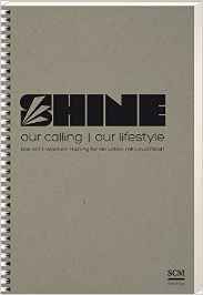 SHINE - our calling, our lifestyle: Das Acht-Wochen-Training für ein Leben mit Leuchtkraft