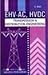 EHV-AC, HVDC Transmission & Distribution Engineering by S. Rao