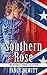 Southern Rose (The Historical Romance Collection Book 7)