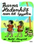 Barna Hedenhös reser till Egypten (Barna Hedenhös, #2)