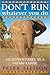 DON'T RUN, Whatever You Do by Peter Allison