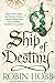 Ship of Destiny by Robin Hobb