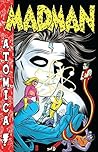 Madman: Atomica! (Part 2)